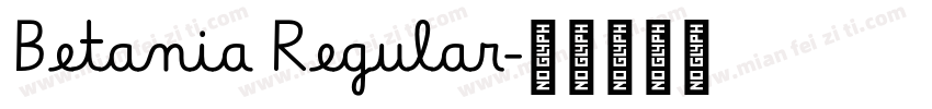 Betania Regular字体转换
